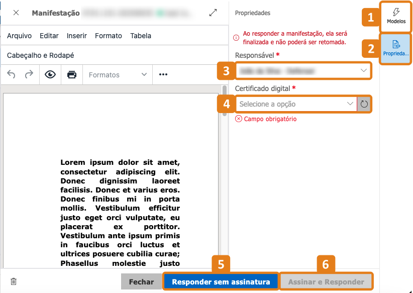 Editor de documentos com destaques nas abas Modelos e Propriedades, campos Responsável e Certificado digital e botões Responder sem assinatura e Assinar e Responder