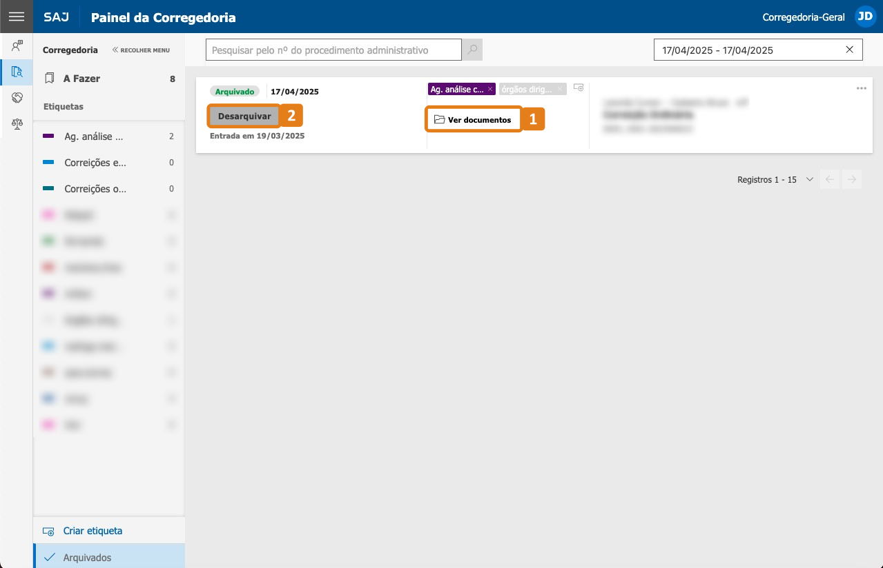 Painel da Corregedoria com destaques nos botões Ver documentos e Desarquivar de uma tarefa